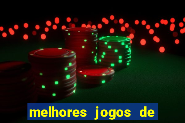 melhores jogos de ganhar dinheiro de verdade