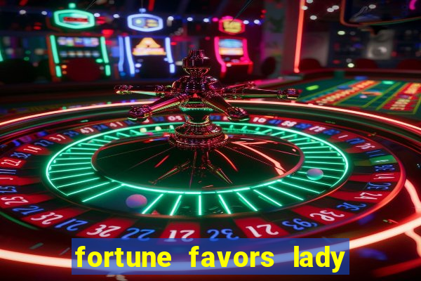fortune favors lady nikuko legendado