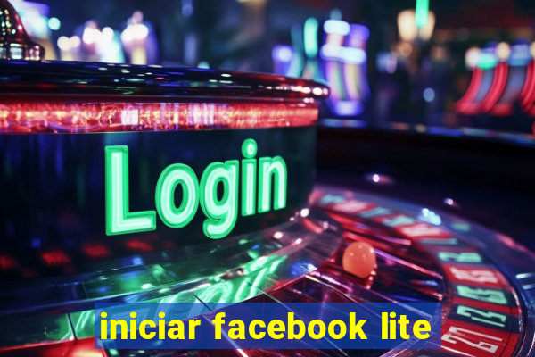 iniciar facebook lite