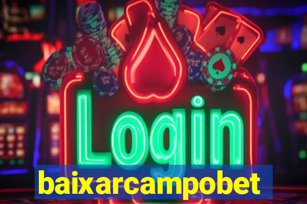 baixarcampobet