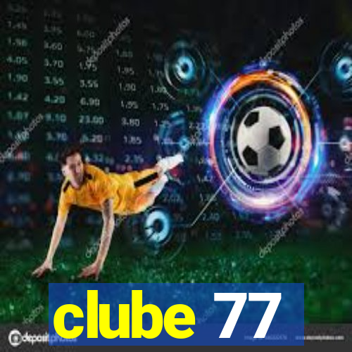 clube 77