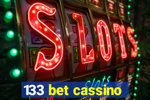 133 bet cassino