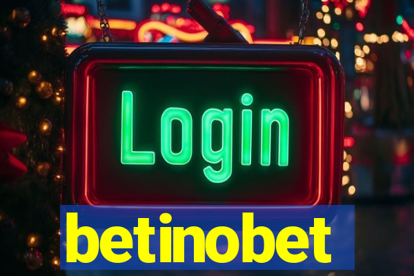 betinobet