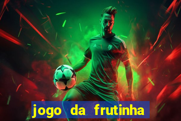 jogo da frutinha que paga no pix