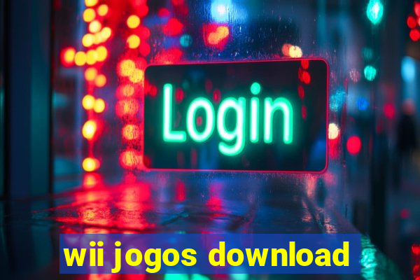 wii jogos download