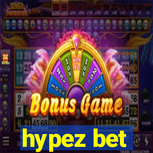 hypez bet