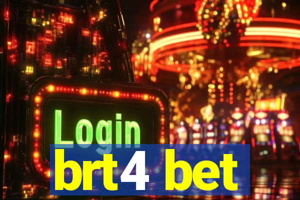 brt4 bet