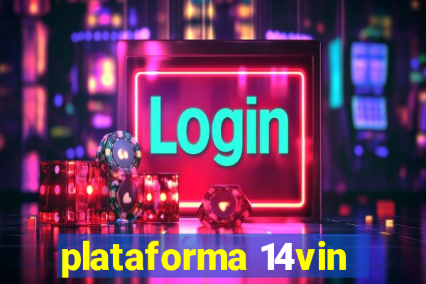 plataforma 14vin