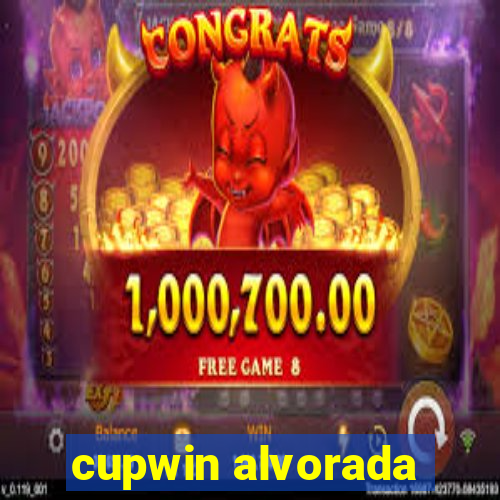 cupwin alvorada