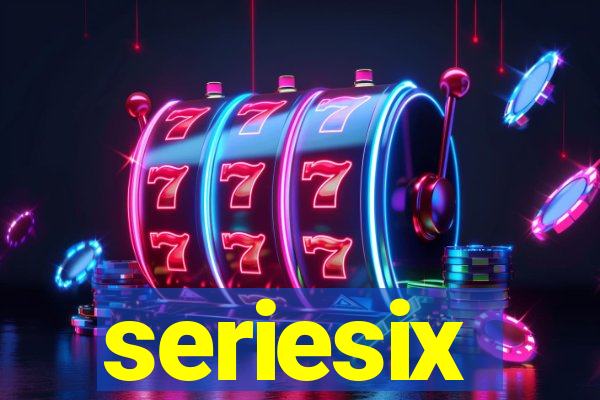 seriesix