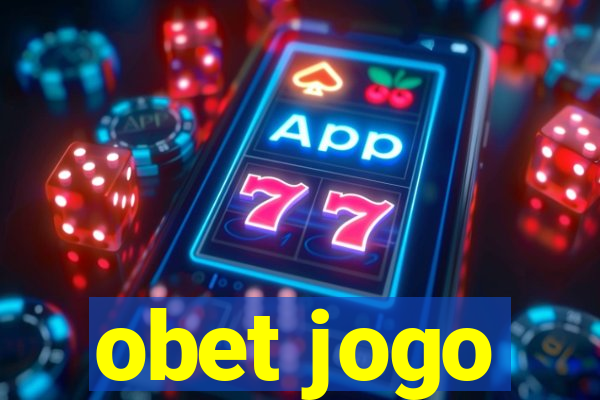 obet jogo