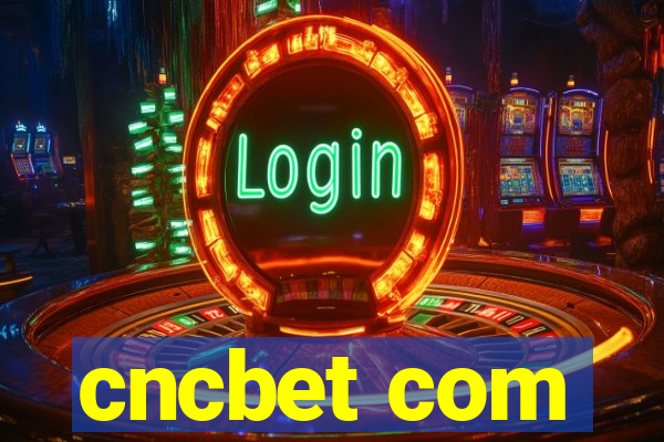 cncbet com