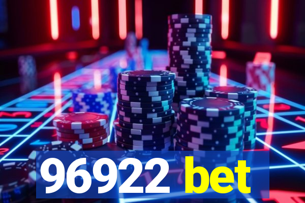 96922 bet