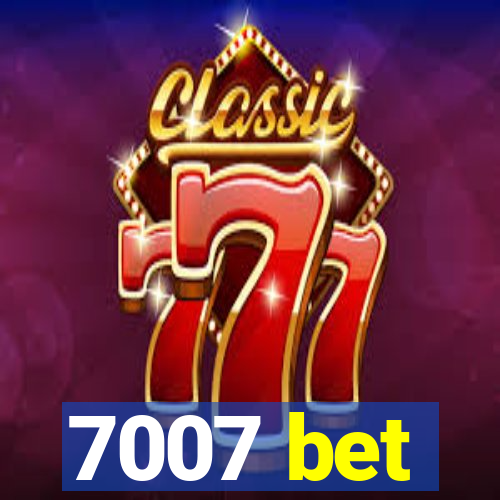 7007 bet