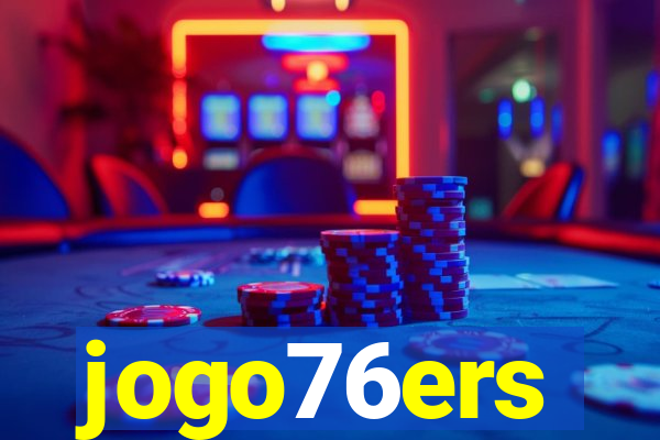 jogo76ers