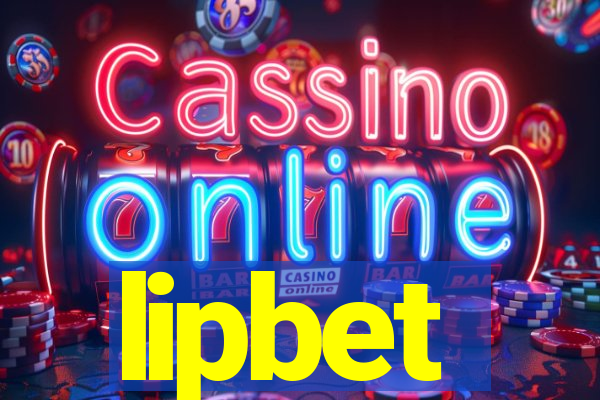 lipbet