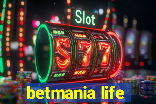 betmania life