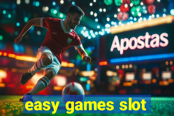 easy games slot