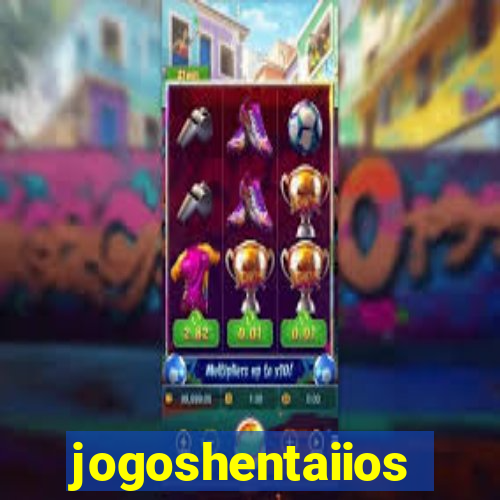 jogoshentaiios