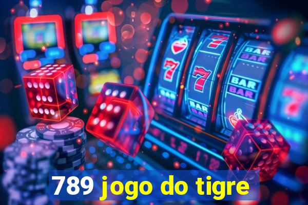 789 jogo do tigre
