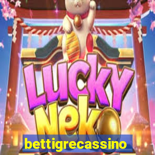 bettigrecassino