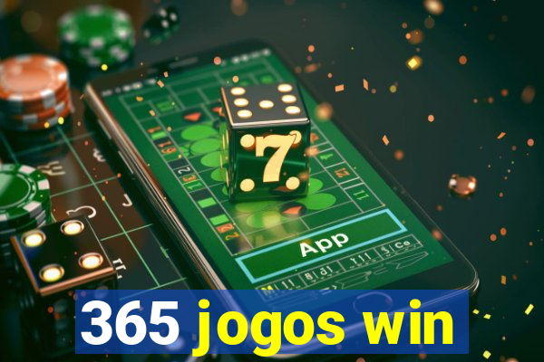 365 jogos win