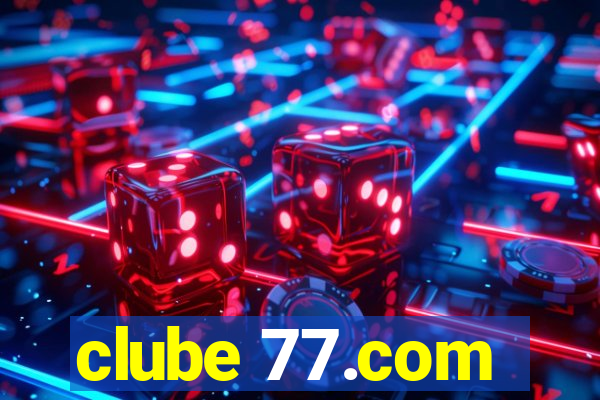 clube 77.com
