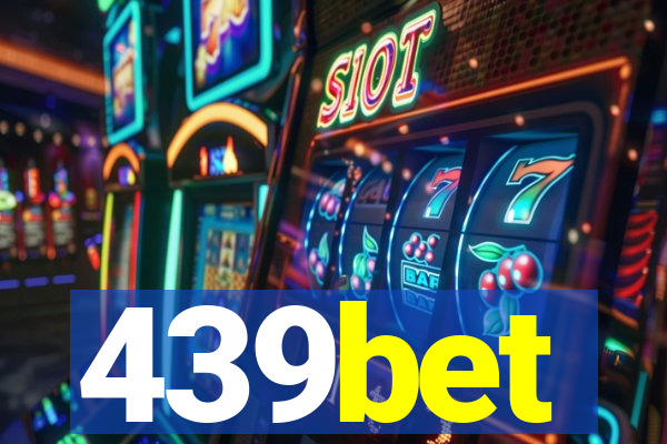 439bet