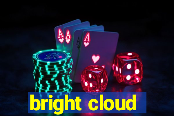 bright cloud