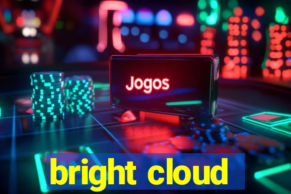 bright cloud