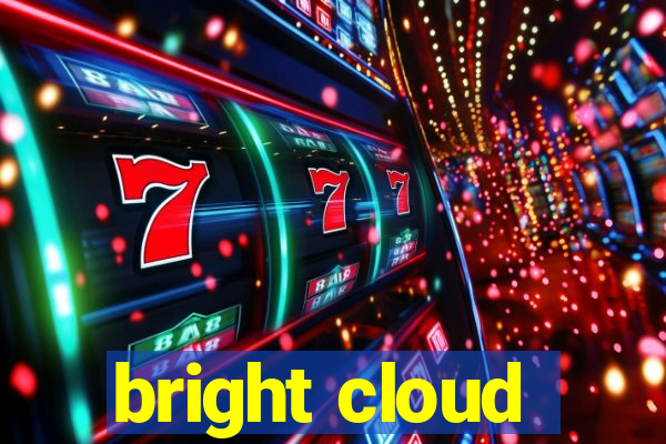bright cloud