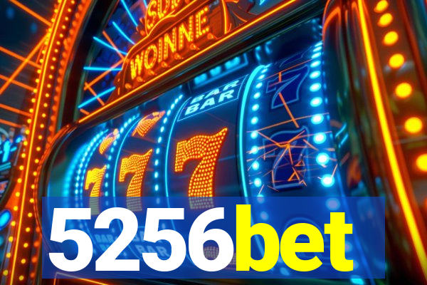 5256bet