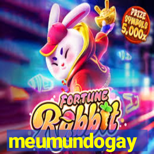 meumundogay