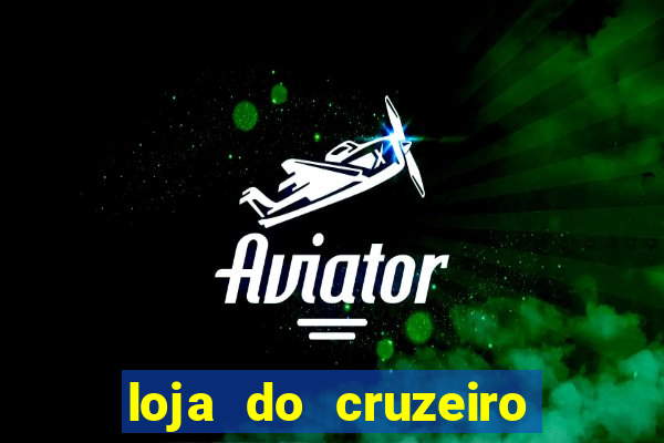 loja do cruzeiro no itau power shopping