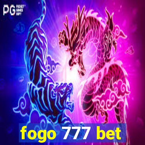 fogo 777 bet