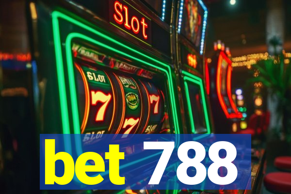 bet 788