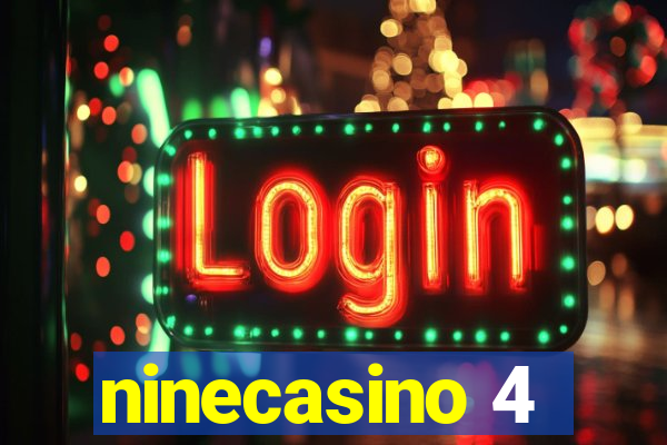 ninecasino 4