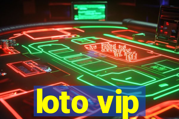 loto vip