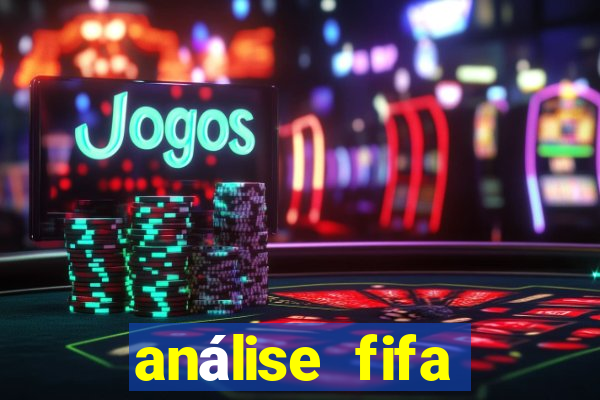 análise fifa bet365 grátis