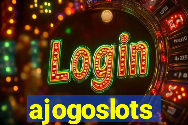 ajogoslots