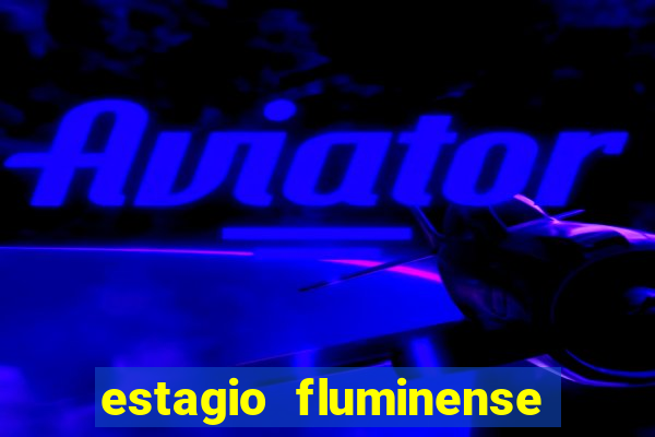 estagio fluminense futebol clube