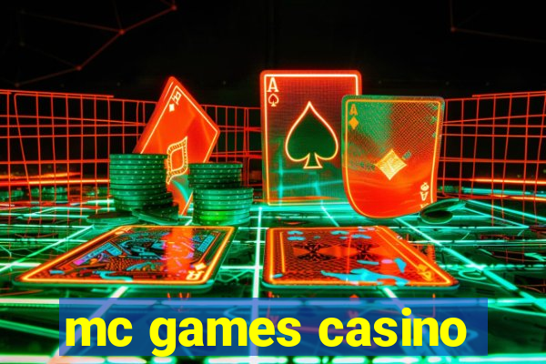 mc games casino