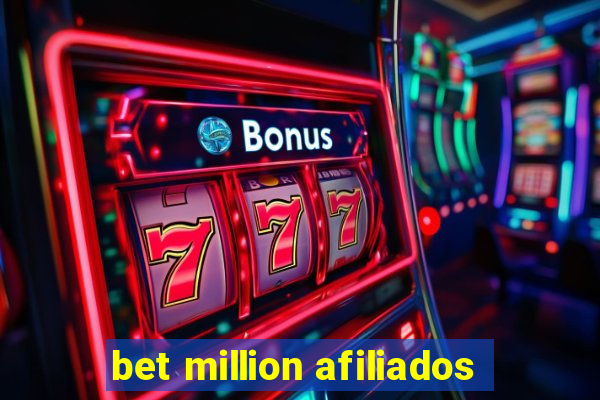 bet million afiliados