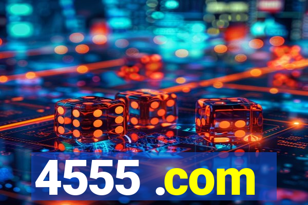 4555 .com