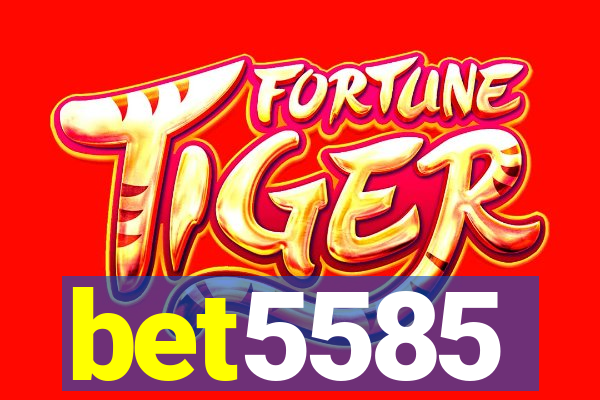bet5585