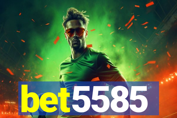 bet5585