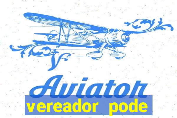vereador pode patrocinar time de futebol