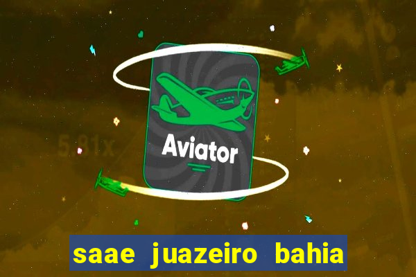 saae juazeiro bahia contas atrasadas