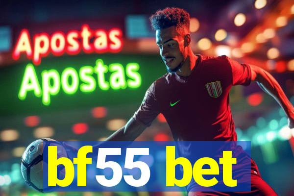 bf55 bet