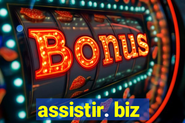 assistir. biz